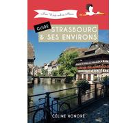 Guide Strasbourg et ses environs