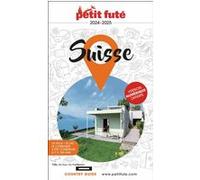 Guide Suisse 2024 Petit Futé