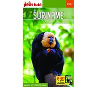 Guide Suriname 2017 Petit Futé