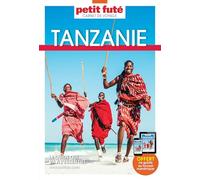 Guide Tanzanie 2025 Carnet Petit Futé Jean-Paul Labourdette (Auteur), Dominique Auzias (Auteur)