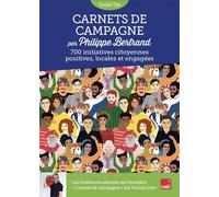 Guide Tao Carnets de campagne Par Philippe Bertrand, animateur de l'émission sur France Inter - Philippe Bertrand - Viatao - broché - Guide