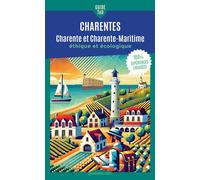 Guide Tao Charentes Charente et Charente-Maritime - Alexandre Tisné Versailles - Viatao - broché - Guide