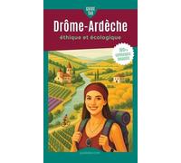 Guide Tao Drôme-Ardèche Éthique Et Écologique