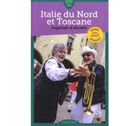 Guide Tao Italie du Nord et Toscane