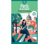 Guide Tao - Paris et sa région Éthique et écologique - Eric Ollivier - Viatao - broché - Guide
