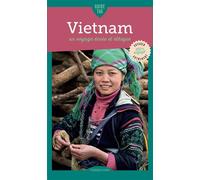 Guide Tao Vietnam Un voyage écolo et éthique - Tiphaine Leblanc - Viatao - broché - Guide