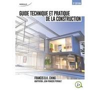 Jean-François Perreault – Guide technique et pratique de la construction – 4e éd. – Broché