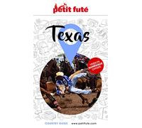Guide Texas 2025/2026 Petit Futé (2025-2026)