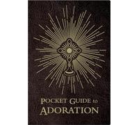 Guide to Adoration