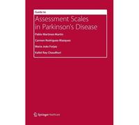 Guide To Assessment Scales In Parkinson's Disease