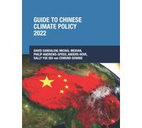 Guide to Chinese Climate Policy 2022