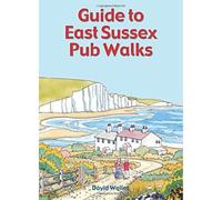 Guide to East Sussex Pub Walks
