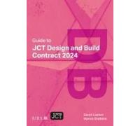 Guide To Jct Design And Build Contract 2024 2025