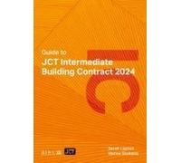 Guide To Jct Intermediate Building Contract 2024 2025