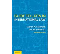 Guide du latin en droit international – Oxford University Press