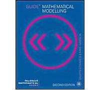 Guide To Mathematical Modelling