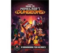 Guide to Minecraft Dungeons A Handbook for Heroes - Mojang AB The Official Minecraft Team - Random House USA Inc - Livre en Anglais - Hardback Mojang AB The Official Minecraft Team (Auteur)