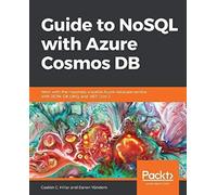 Guide To Nosql With Azure Cosmos Db
