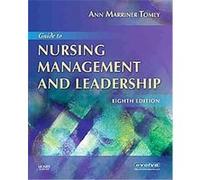 Guide to Nursing Management and Leadership Ann Marriner-Tomey (Auteur)