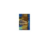 Guide To Psychoanalytic Developmental Theories