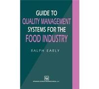 Guide to Quality Management Systems for the Food Industry - Ralph Early - SpringerVerlag New York Inc. - Livre en Anglais - Paperback Ralph EarlyRalph Early (Auteur)