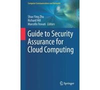 Guide To Security Assurance For Cloud Computing