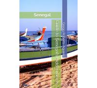 Guide to Senegal’s Hidden Gems: Panache Senegal
