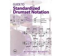 Guide to Standardized Drumset Notation