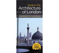 Guide To The Architecture Of London by Christopher Woodward Inconnu (Auteur)