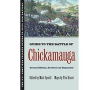 Guide to the Battle of Chickamauga (U.S. Army War College Guides to Civil War Battles) - [Version Originale] Inconnu (Auteur)