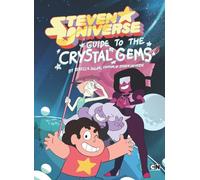 Guide to the Crystal Gems