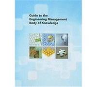Guide to the Engineering Management Body of Knowledge American Society of Mechanical Engineers (Auteur)
