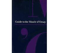 Guide to the musee d'Orsay