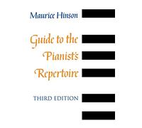 Guide to the Pianist's Repertoire
