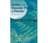 Guide to the Vascular Plants of Florida