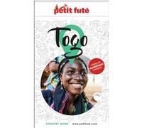 Guide Togo 2025/2026 Petit Futé Dominique Auzias (Auteur), Jean-Paul Labourdette (Auteur)