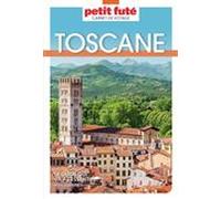 Guide Toscane 2025 Carnet Petit Futé