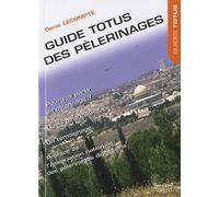 Guide Totus Des Pèlerinages
