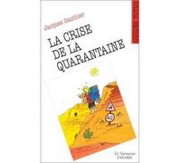 Guide Totus - La crise de la quarantaine - Jacques Gauthier - Du Jubile - broché - Livre