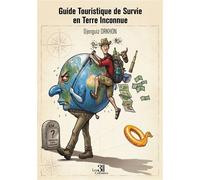 Guide Touristique de Survie en Terre Inconnue - Djenguiz Orkhon - Trois Colonnes - broché - Guide