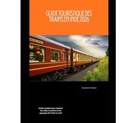 Guide touristique des trains en Inde 2026: Guide complet pour explorer les villes, la culture et les paysages de l'Inde en train