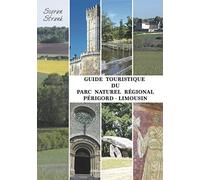 Guide touristique du Parc Naturel Régional Périgord-Limousin