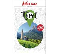 Guide Tyrol 2026/2027 Petit Futé (2026-2027)