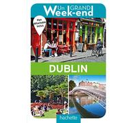 Guide Un Grand W nd à Dublin