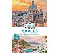 Guide Un Grand Week-End à Naples: Pompéi, Capri, Côte Amalfitaine