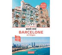Guide Un Grand Week-End Barcelone