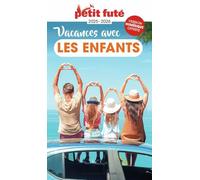 Guide Vacances avec les enfants 2025 Petit Futé