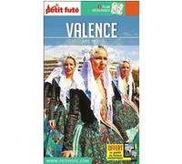 Guide Valence En Espagne 2019/2020 Petit Futé Dominique Auzias (Auteur), Jean-Paul Labourdette (Auteur)