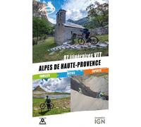 Guide vélo - Alpes de Haute-Provence : 87 itinéraires VTT | VTOPO