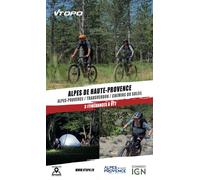 Guide vélo - Alpes de Haute-Provence : Alpes-provence, transverdon & chemins du soleil | VTOPO